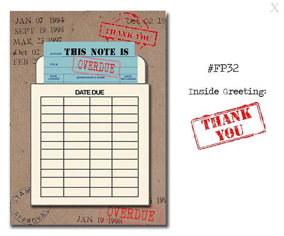 This Note Is Overdue Thank You Greeting Card