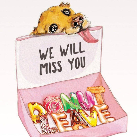 Donut Leave - Funny Goodbye Card - The Regal Find