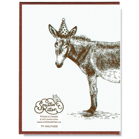 Sorry I Half - Assed Your Birthday Last Year Birthday Card - The Regal Find