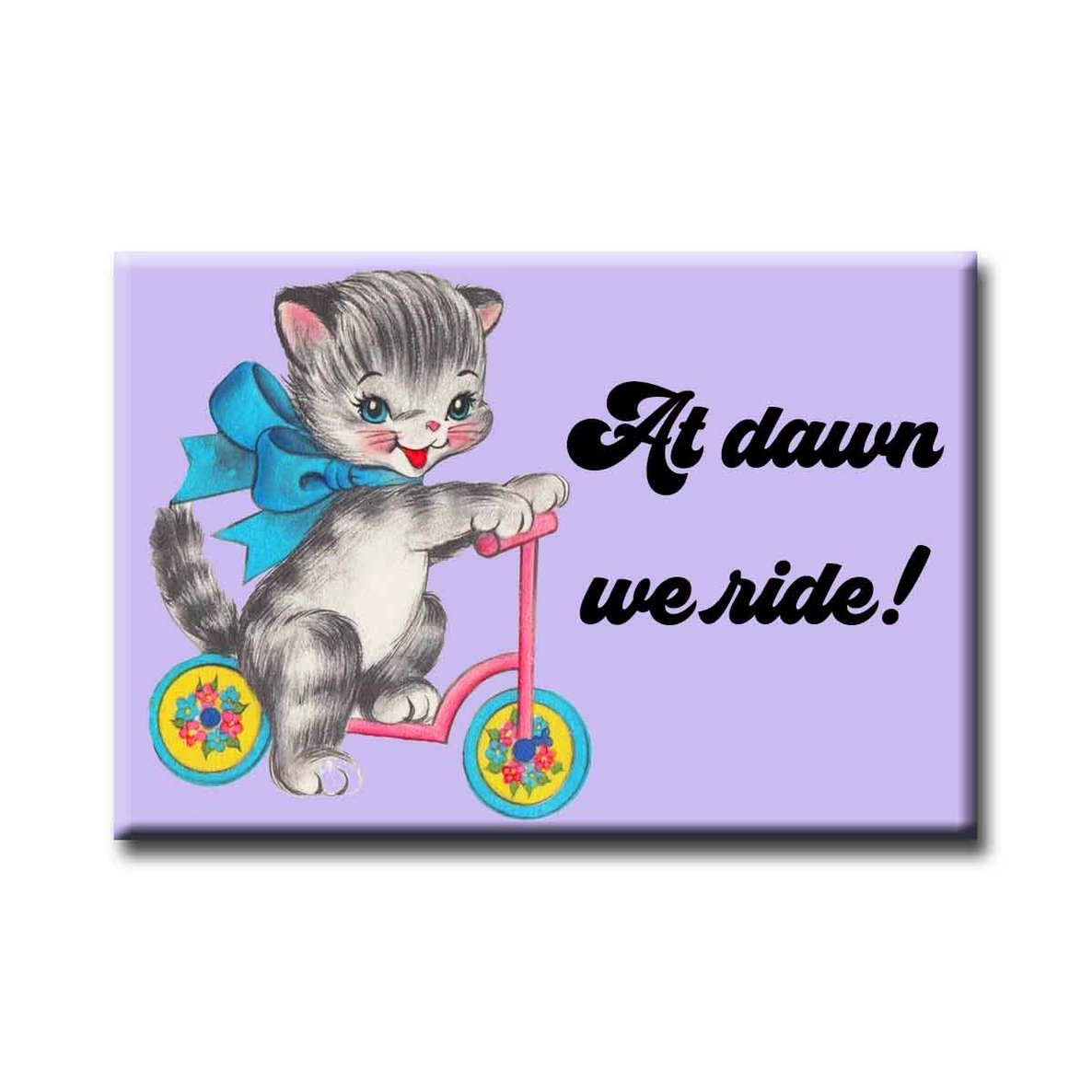 At Dawn We Ride Refrigerator Magnet - The Regal Find