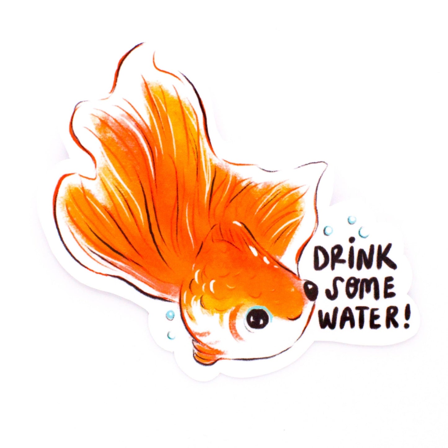 Drink Some Water Goldfish Vinyl Sticker - The Regal Find