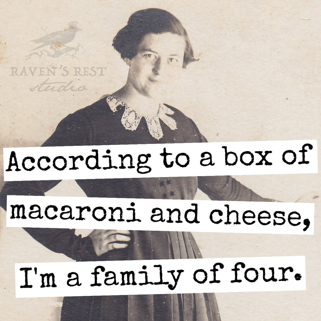 Fridge Magnet. According To A Box Of Macaroni And Cheese... - The Regal Find