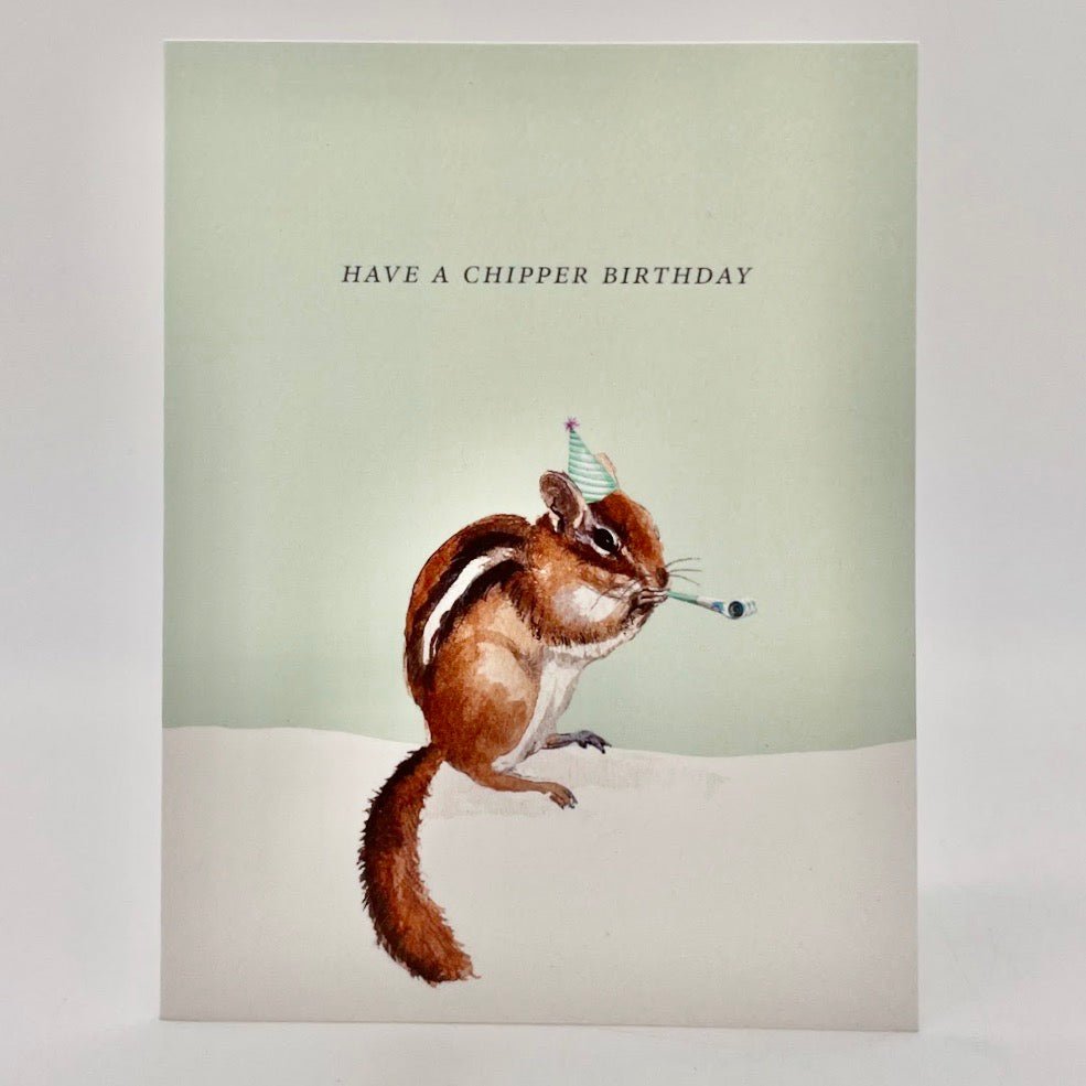 Have a Chipper Birthday Card - The Regal Find
