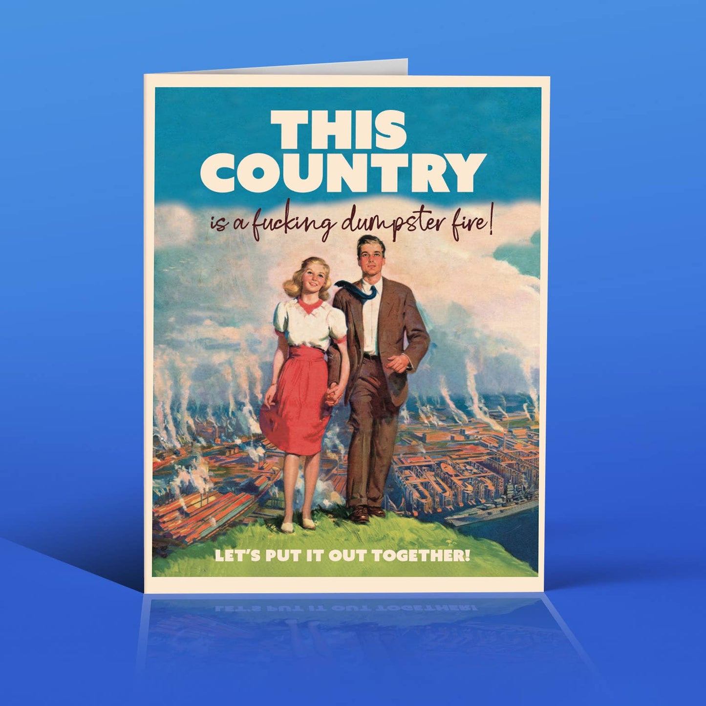 Country is a Dumpster Fire Card