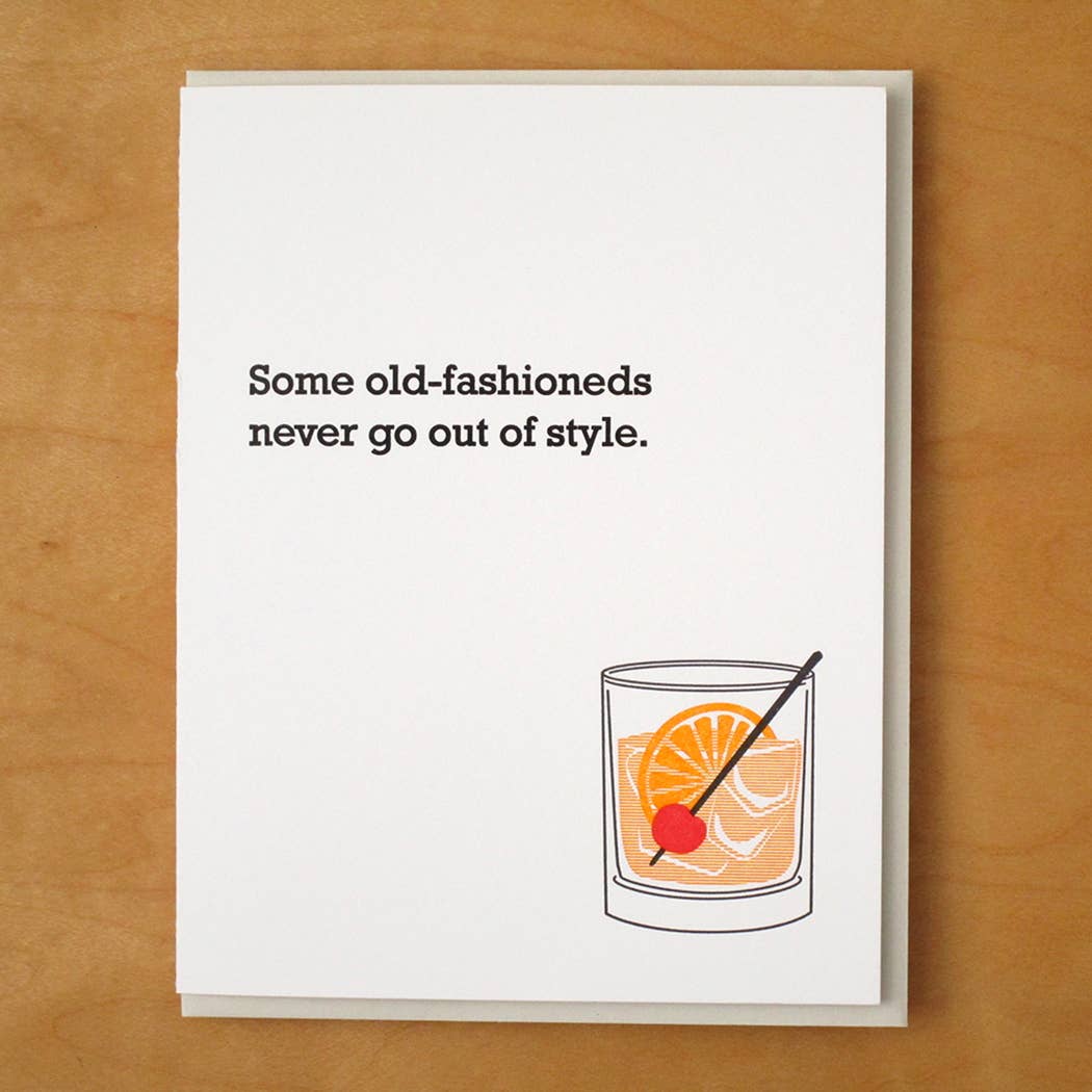 Old-fashioned Never Out Of Style Greeting Card