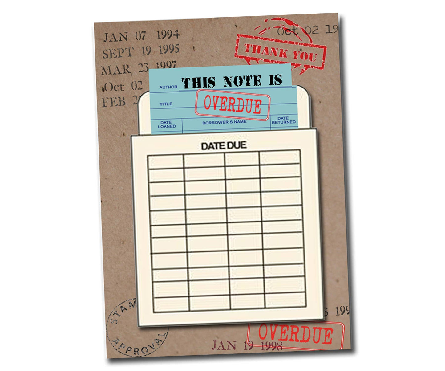 This Note Is Overdue Thank You Greeting Card