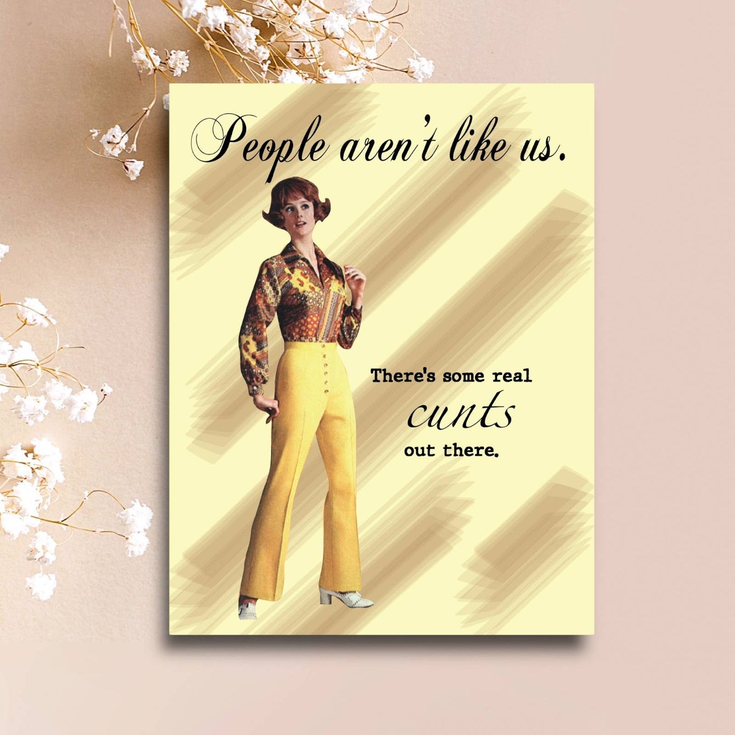 People Aren't Like Us Card