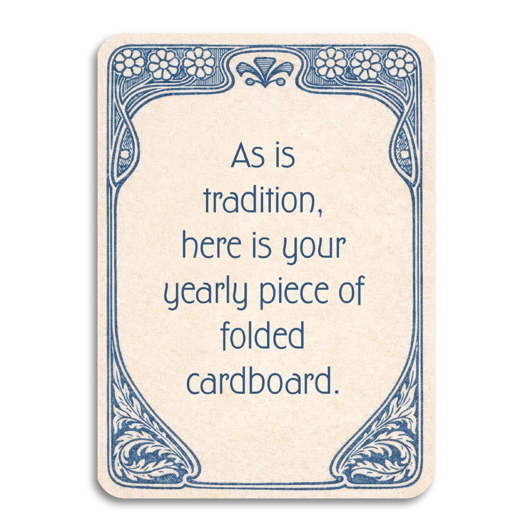 As Is Tradition - Funny Birthday Card