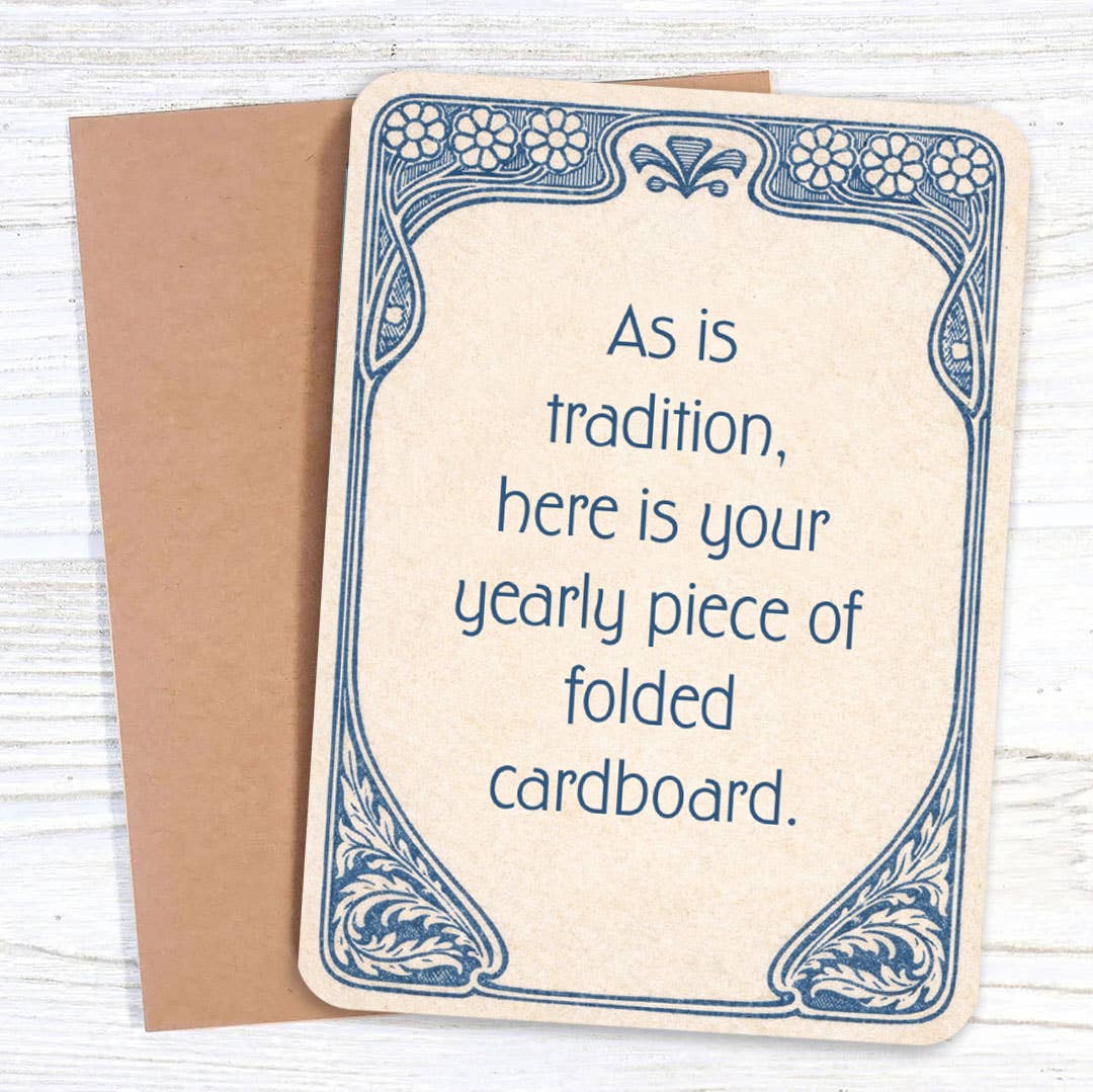 As Is Tradition - Funny Birthday Card