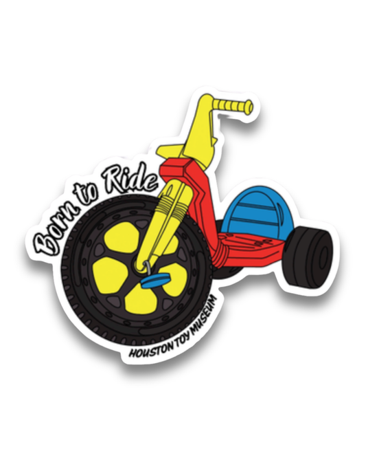 Big Wheel "Born to Ride" Sticker