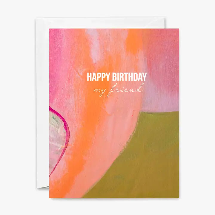 Happy Birthday My Friend Card