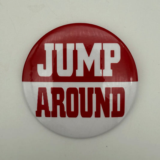 Jump Around Jumbo Pin
