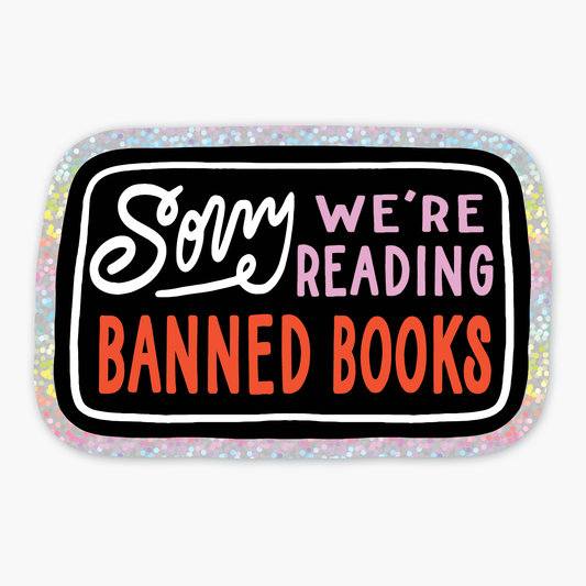 Banned Books Glitter Sticker - The Regal Find