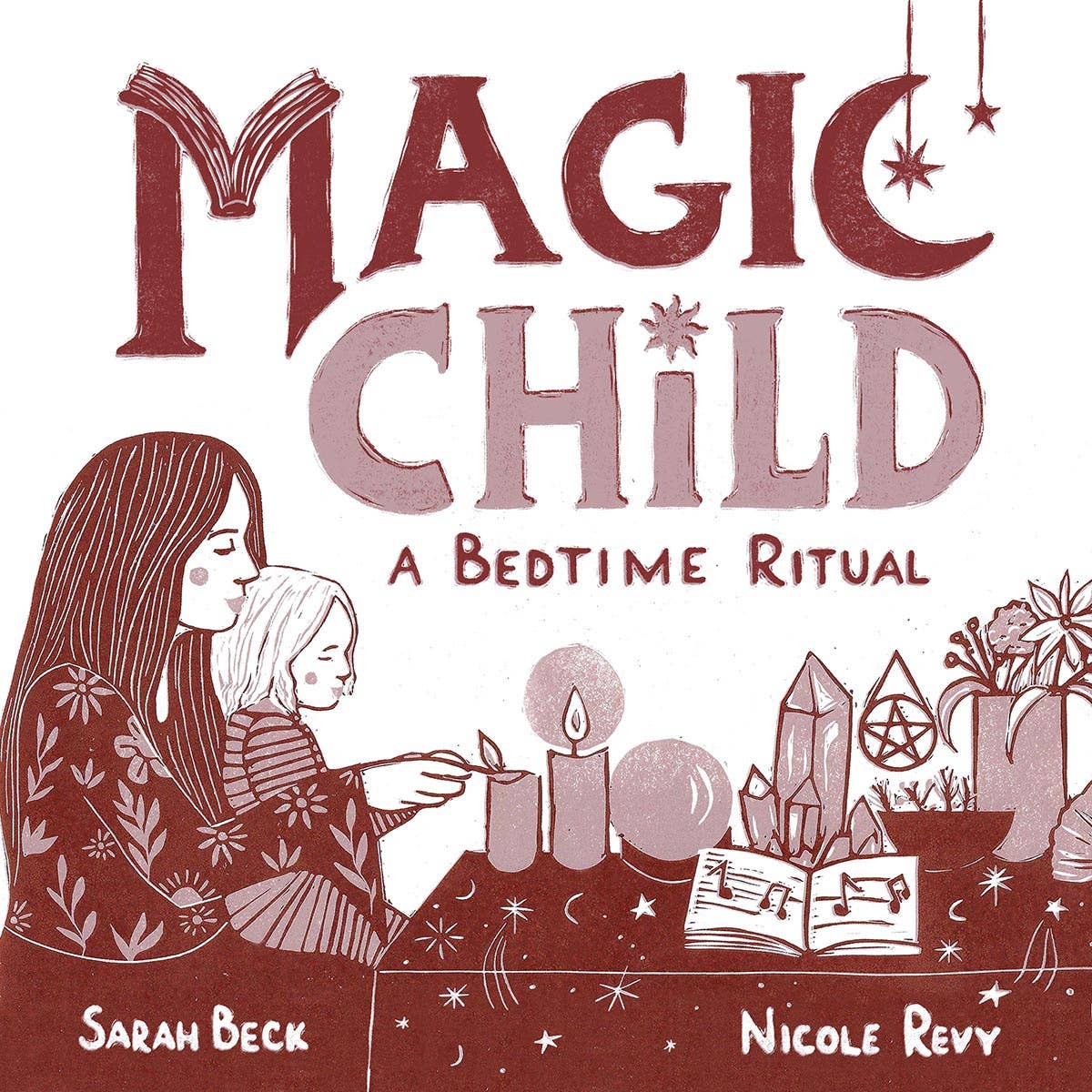 Book cover of 'Magic Child: A Bedtime Ritual' featuring a mother and child at a table with candles and crystals.