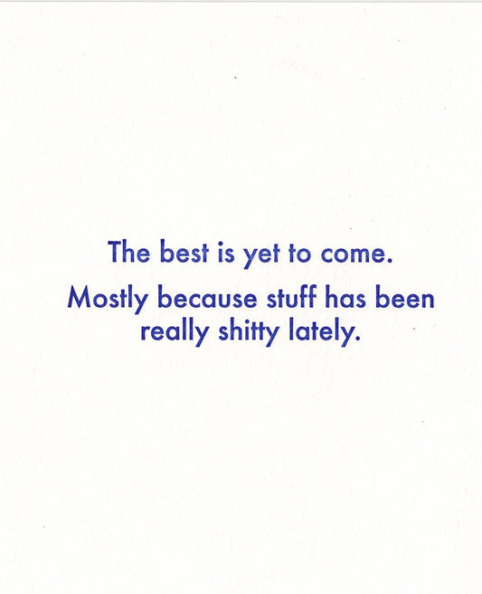 Best to Come Greeting Card - The Regal Find