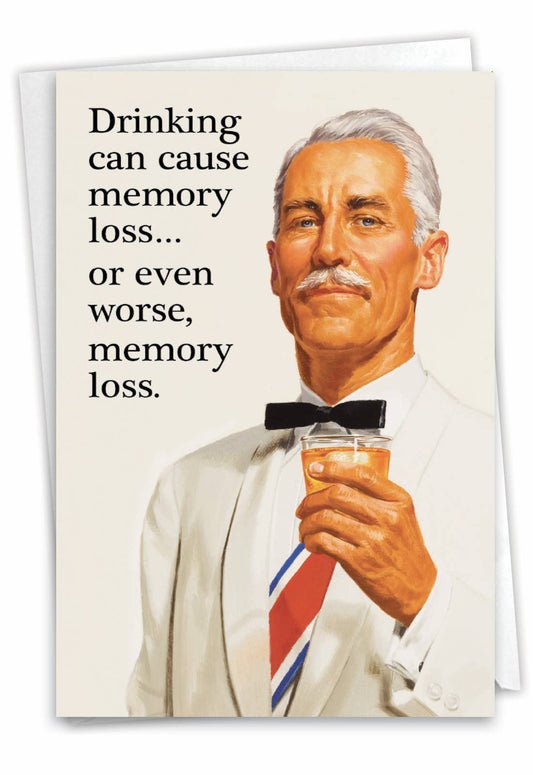 Birthday Card - May Cause Memory Loss - The Regal Find