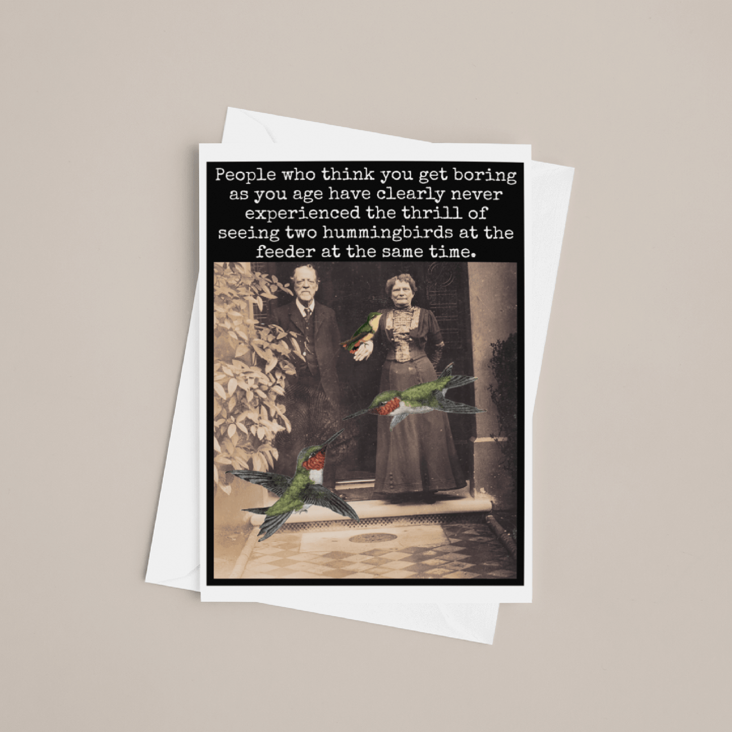 Birthday Card. People Who Think You Get Boring As You Age... - The Regal Find