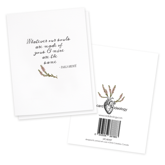 Whatever Our Souls Are Made Of, Wuthering Heights Love Card