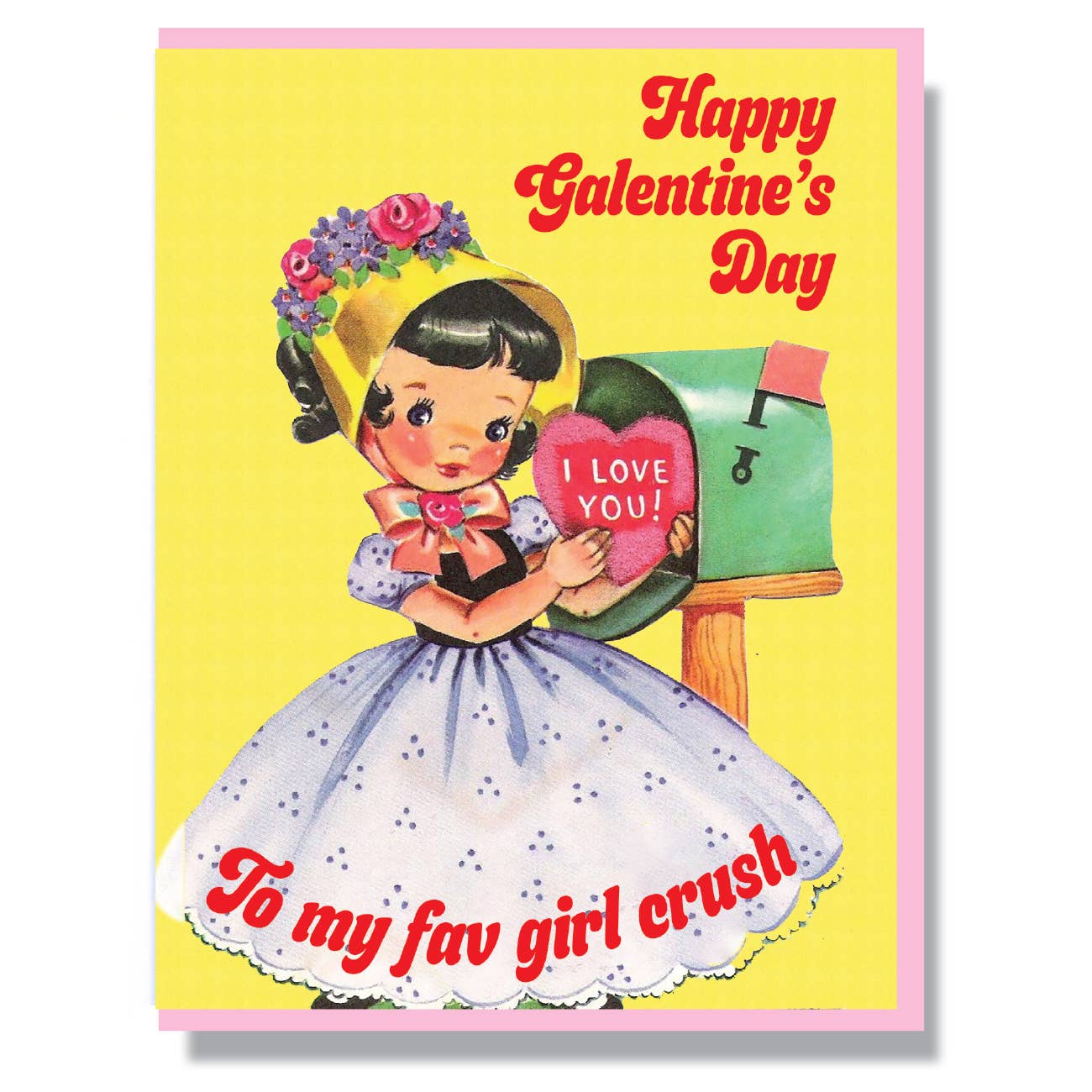 Happy Galentine's Day Girl Crush Card