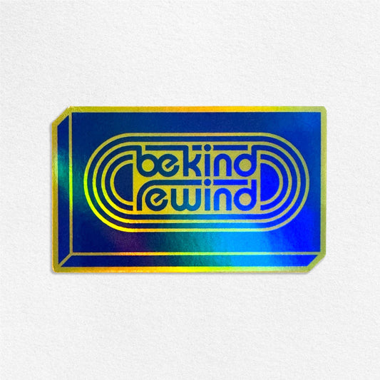 Blockbuster Be Kind Rewind Holo Sticker