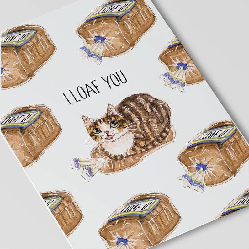 Cat Loaf You - Funny Valentines Day Card - The Regal Find
