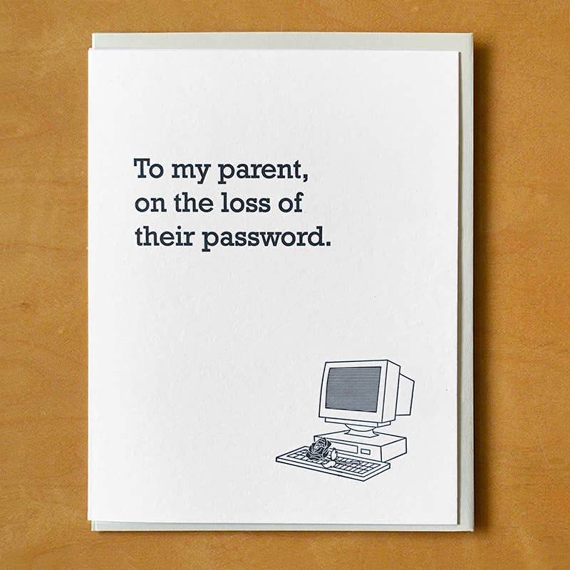 Parent on the Loss of Their Password