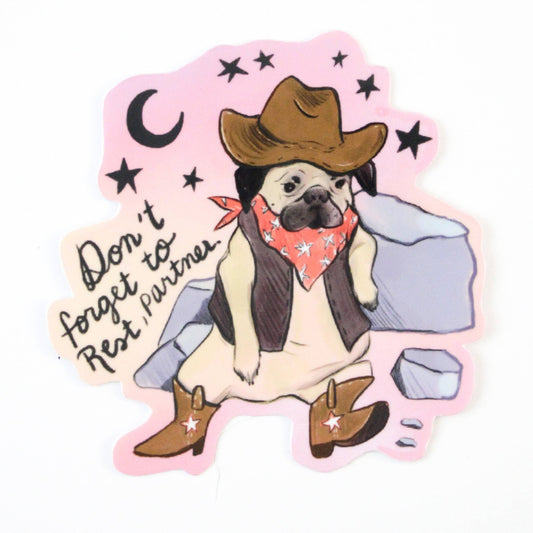 Cowboy Pug Self Care Vinyl Sticker - The Regal Find
