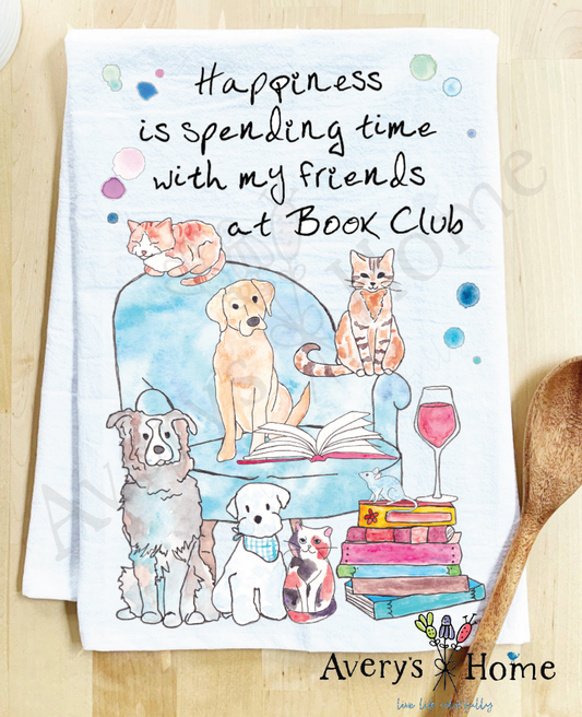 Book Club, Reading, Wine, Cats, & Dogs Tea Towel