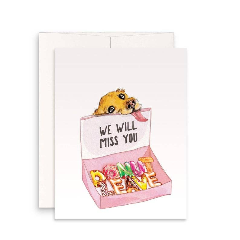 Donut Leave - Funny Goodbye Card - The Regal Find