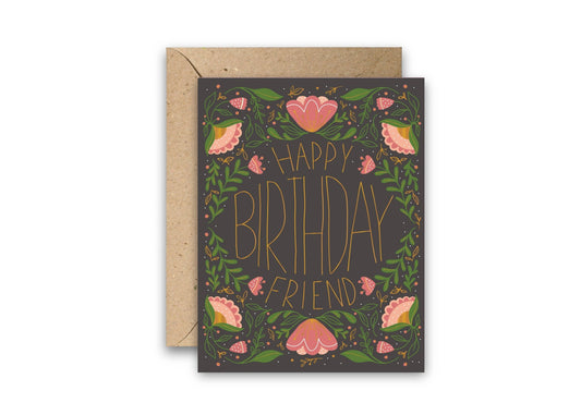 Happy Birthday Friend Gold Foil Greeting Card - The Regal Find