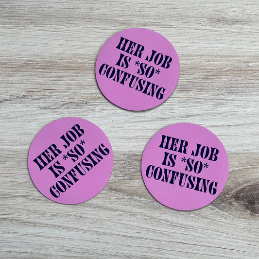 Her job is so confusing itysl Magnet - The Regal Find