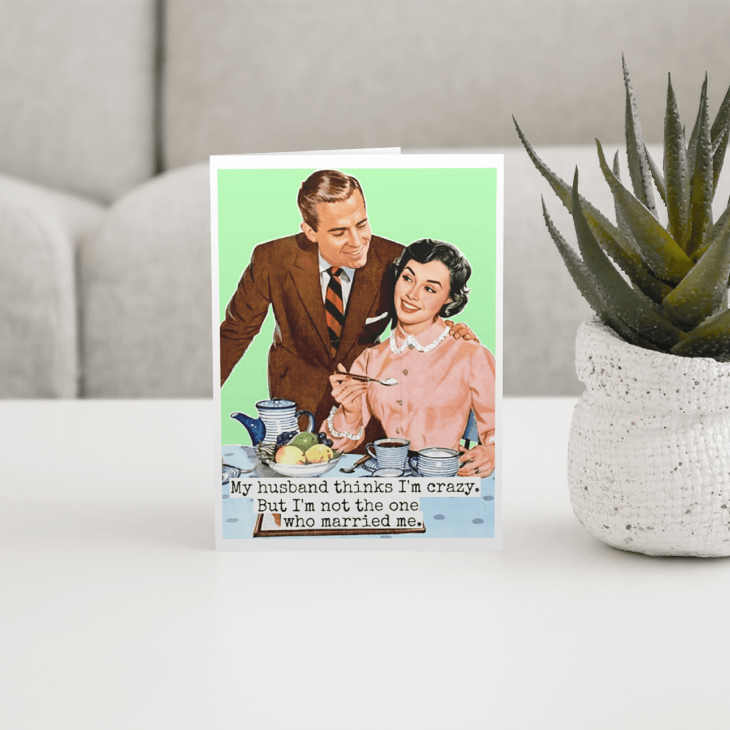 Love Card. My Husband Thinks I'm Crazy... Anniversary. - The Regal Find