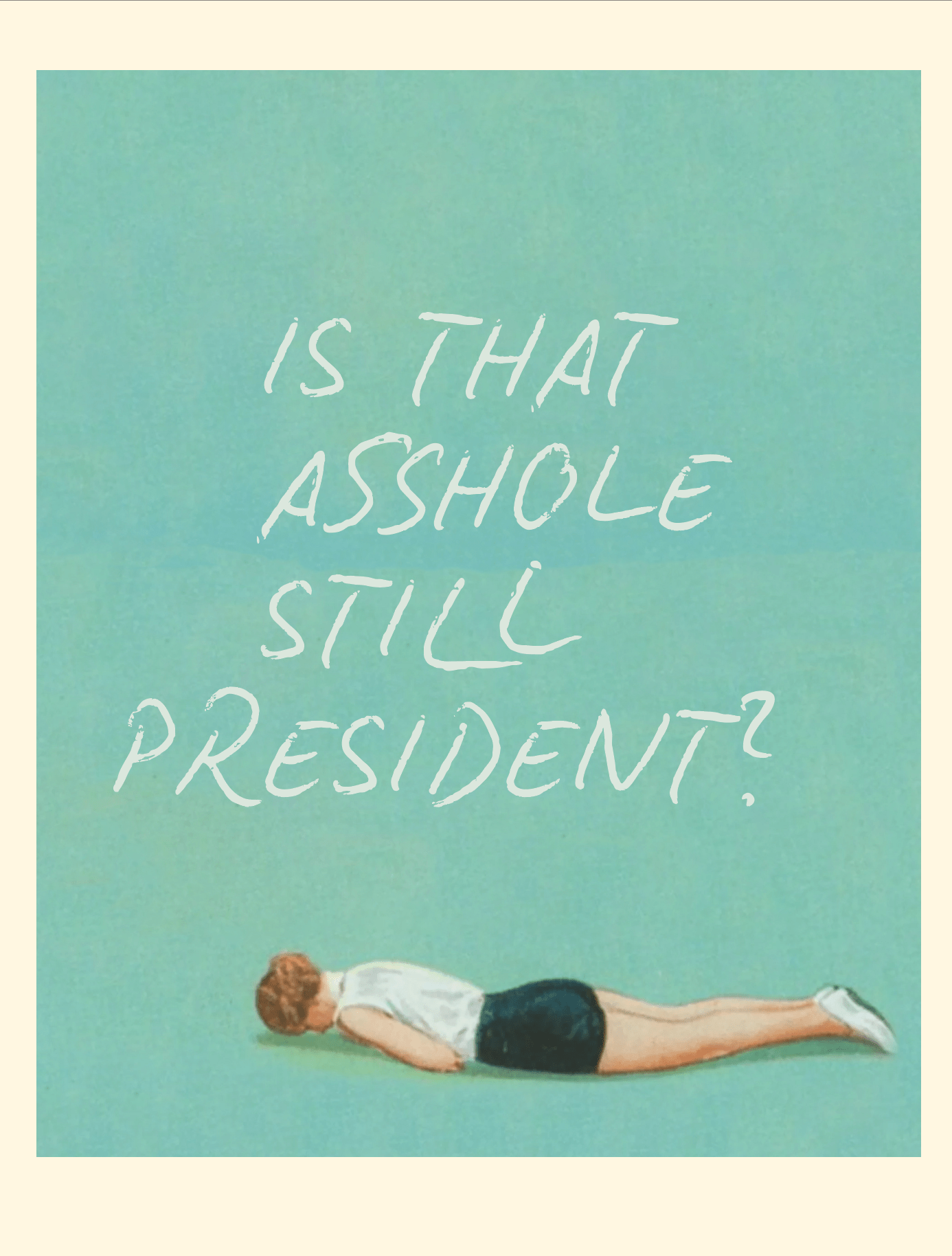 STILL PRESIDENT? funny political card - The Regal Find