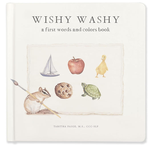 Wishy Washy: A Board Book of First Words and Colors for Growing Minds - The Regal Find