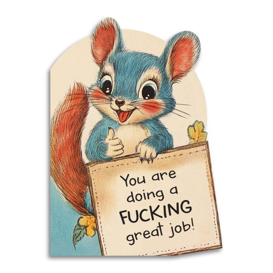 You Are Doing a Fucking Great Job - Cute Encouragement Card - The Regal Find