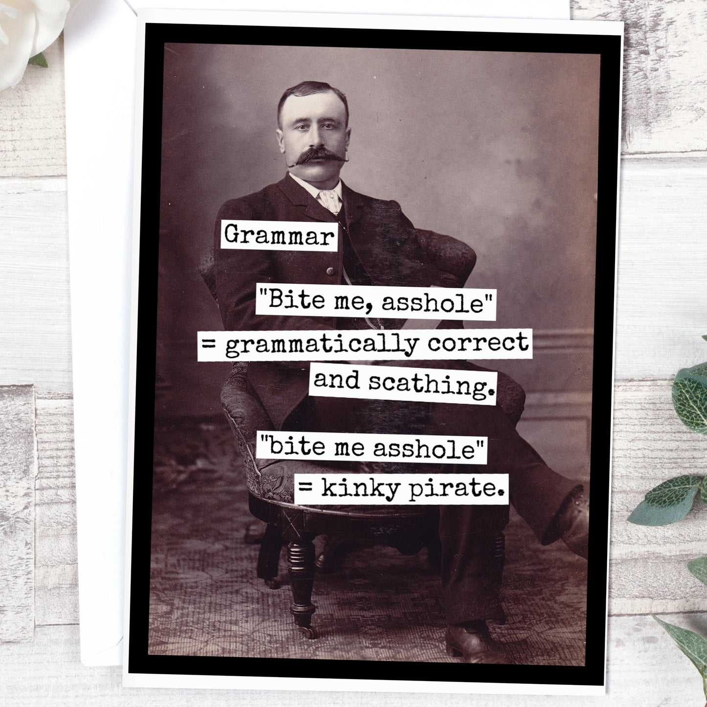 Grammar. "Bite Me, Asshole" = Grammatically Correct... - The Regal Find