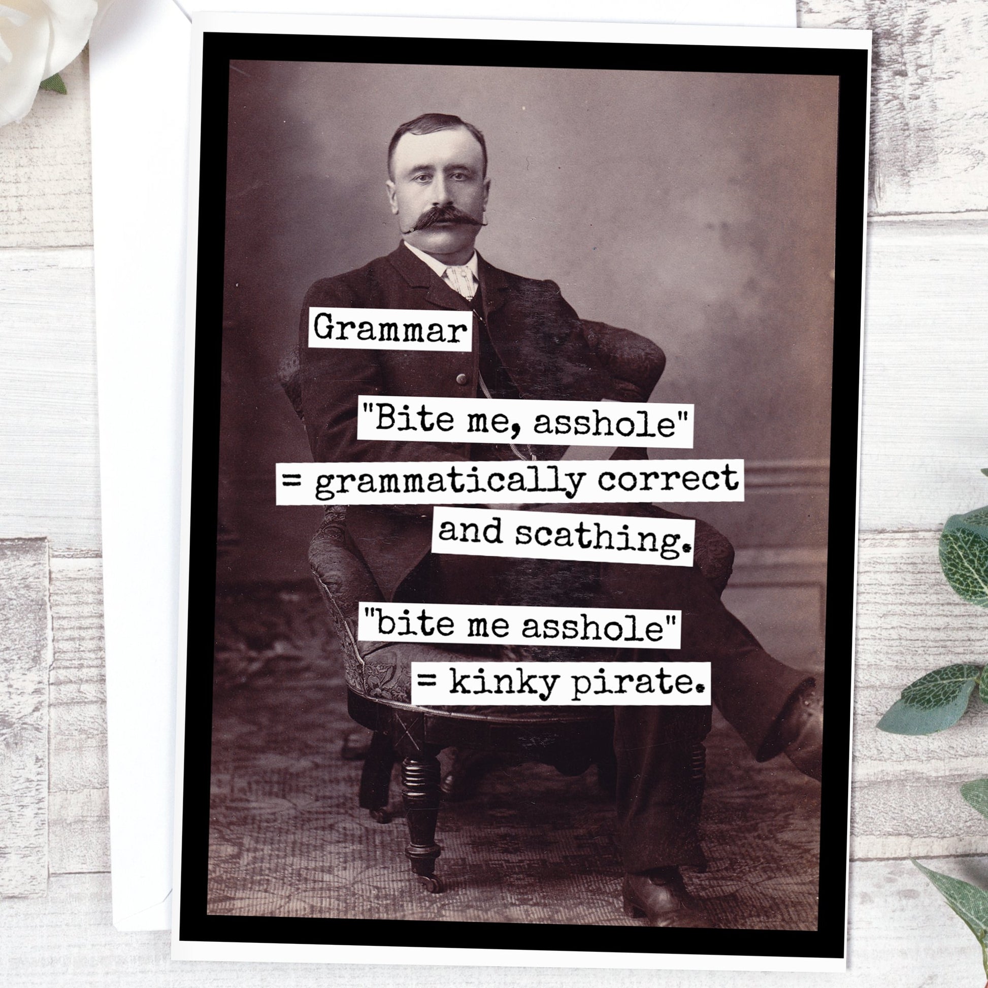 Grammar. "Bite Me, Asshole" = Grammatically Correct... - The Regal Find