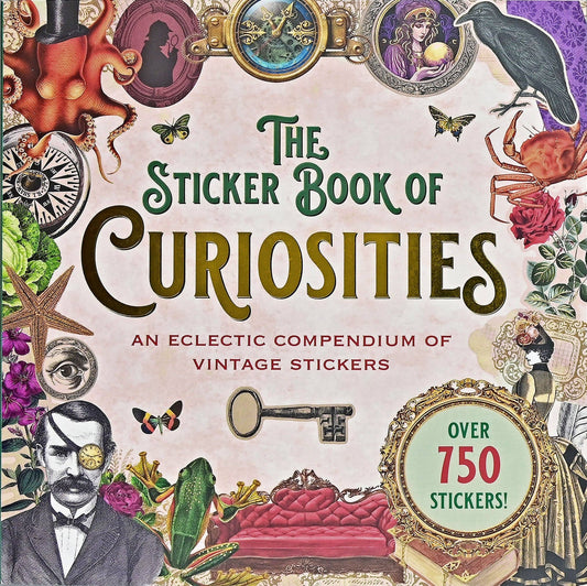 The Sticker Book of Curiosities - The Regal Find